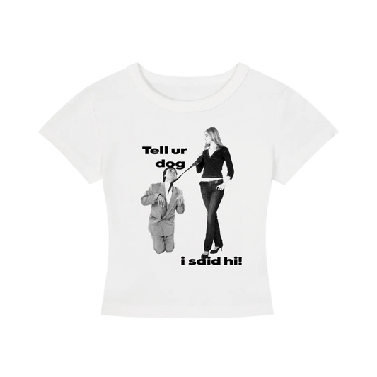 'Tell ur dog' baby tee